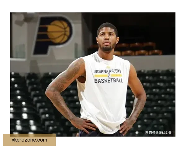 乔治表示状态回暖体能稍欠仍全力拼搏争取最佳表现